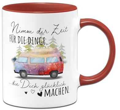 Tassenbrennerei Camping Tasse - Nimm Dir Zeit für die Dinge, die Dich glücklich machen - Kaffeetasse mit Spruch - Geschenk für Camper (Rot)
