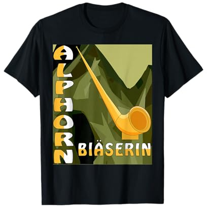 ALPHORN BLÄSERIN Klassik Musik Musiker Alphornbläser T-Shirt