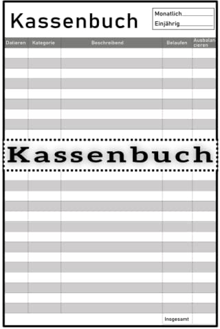 Kassenbuch: Tracker Für Buchhaltung,Einnahmen und Ausgaben,das Finanzamt,Steuerberater,Ladenbesitzer und Vereine Kostenbuch