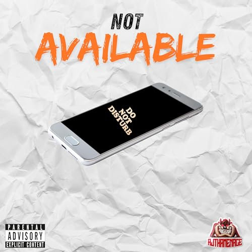 Not Available [Explicit]