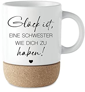 Manufaktur Liebevoll I Schwester Geschenk Tasse Kaffeetasse Keramiktasse mit Kork Boden & Deckel Spruch Tasse Schwester | Kaffeebecher Schwester Geburtstag Danke Geschenk Weihnachten (Glück Schwester)