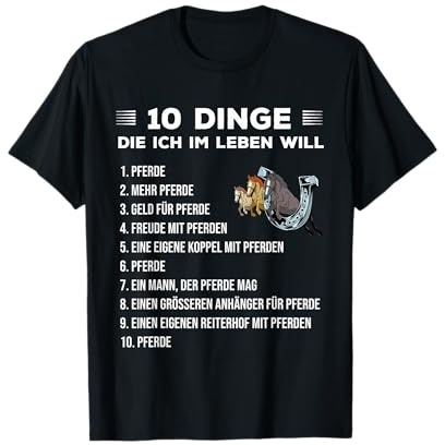 10 Dinge im Leben Reiten Spruch zum Springreiten mit Pferd T-Shirt