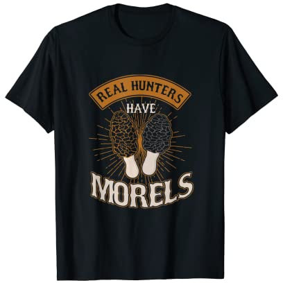 Cueilleurs De Champignons Chasse Culture Morels Forêt Cadeau T-Shirt