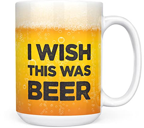 Mug Monster - I Wish This Was Beer Funny Novelty Mug, Birthday or Fathers Day Gift - Ceramic Coffee Cup, Gift for Men or Women, Extra Large and Giant Available, 15oz White