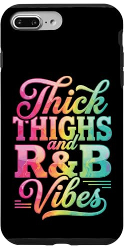 Thick Thighs R&B Vibes Case for iPhone 7 Plus/8 Plus