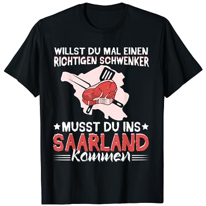 Saarland Saarländer Schwenker Schwenkgrill T-Shirt