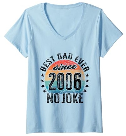 Femme Meilleur Papa du Monde - sans Blague - Papa Depuis 2006 T-Shirt avec Col en V