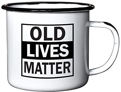 OLD LIVES MATTER| Enamel Coffee Mug| Funny Gift for Vodka, Gin, Bourbon, Wine and Beer Lovers | Great Office or Camping Cup for Dads, Moms, Men, Women, Retirees, Friends, Veterans and Travelers
