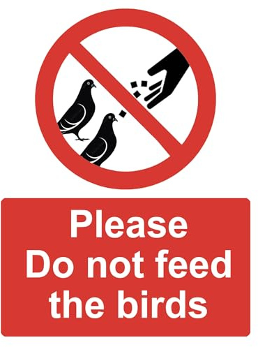 Please Do Not Feed The Birds Warning Sign Adhesive Sticker A4 297mm x 210mm