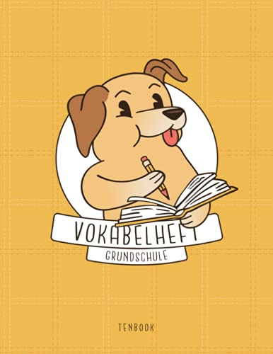 Vokabelheft Grundschule: Motiv Hund. 2 Spalten 120 Seiten. Zweispaltiges Buch mit Soft Cover für Vokabeln 8.5x11 Zoll, ca. DIN A4 21.6x27.9cm.