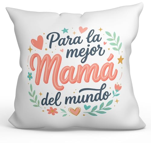 MUGFFINS Cojín con Relleno Regalo Madre | para la Mejor mamá del Mundo en Español | 40x40cm poliéster Suave | Idea Original para Regalar | progenitores v4