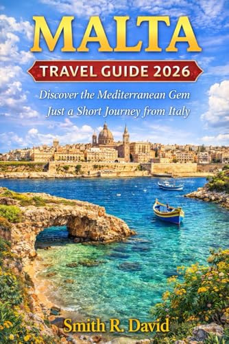 MALTA TRAVEL GUIDE 2026