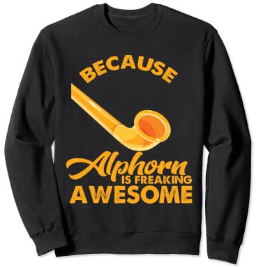 Cooles Alphorn Musikinstrument in der Schweiz Alpen Souvenir Sweatshirt