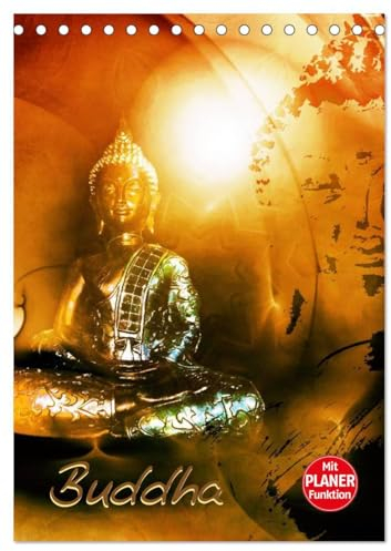 Buddhismus (Tischkalender 2024 DIN A5 hoch), CALVENDO Monatskalender: Buddha, Buddhismus, Religion (CALVENDO Glaube)