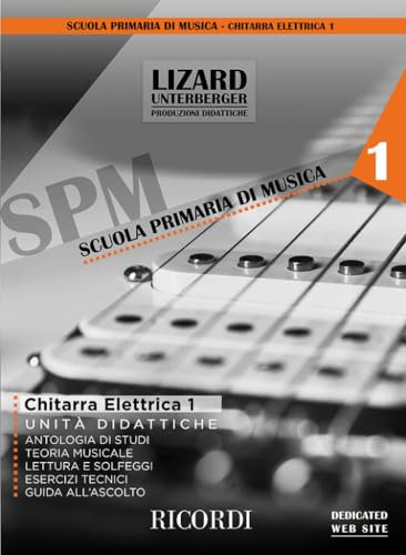 Chitarra Elettrica Vol. 1 Unità Didattiche | Metodo principianti con diagrammi, intavolature e risorse online | Spartiti ed Esercizi per studenti e insegnanti | Miky Bianco