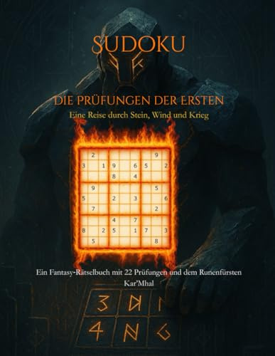 Sudoku – Die Prüfungen der Ersten: Eine Reise durch Stein, Wind und Krieg