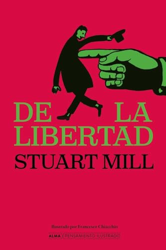 De la libertad (Pensamiento Ilustrado)