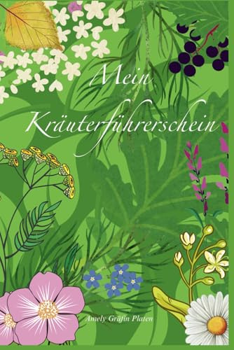 Mein Kräuterführerschein