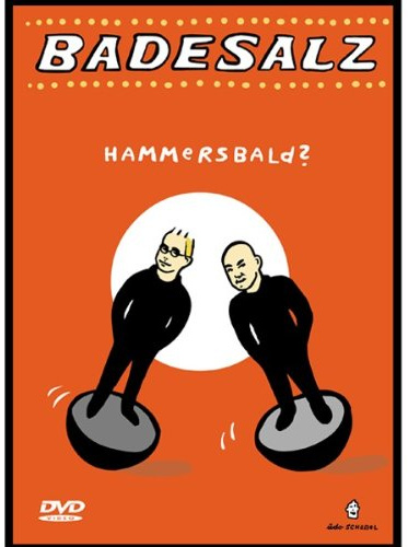 Badesalz - Hammersbald?