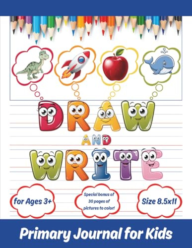 Draw and Write Primary Journal for Kids: Kindergarten Story Notebook with Picture Space