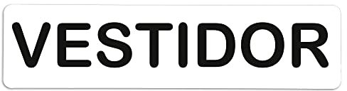 Becral® - Señal de PVC VESTIDOR | Placa puerta PVC | Señal informativa | Cartel Puerta 200X50mm