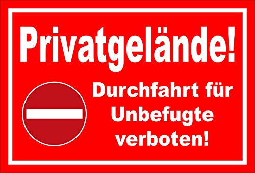 Schild - Verbot der Einfahrt - Privatgelände - Einfahrt für Unbefugte verboten – 30x20cm mit Bohrlöchern | stabile 3mm starke Aluminiumverbundplatte – S00358-010-D +++ in 20 Varianten erhältlich