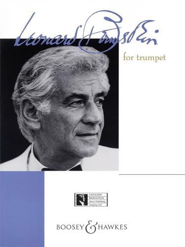 Leonard Bernstein For Trumpet (and piano)