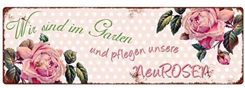Interluxe METALLSCHILD Blechschild WIR SIND IM GARTEN [ NEUROSEN ] Rosa Blume Gartenschild Deko