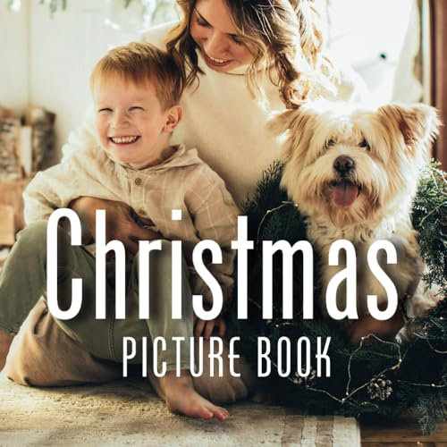 Christmas Picture Book: for adults with dementia and alzheimer's