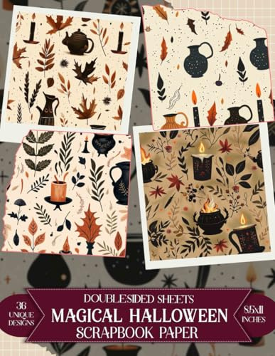 Magical Halloween: Whimsical Patterns Perfect for Journaling, Decoupage, Mixed Media Art, and Holiday Celebrations