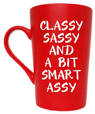 This Funny Christmas Gifts Coffee Mug for Friend Coworker Sister, Classy Sassy and a Bit Smart Assy Inspirational Gifts Cute Cup, Red 12 Oz