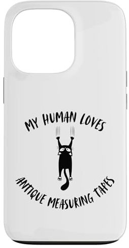 Hülle für iPhone 13 Pro My Human Loves Antike Maßbänder – Katzenparent Hobby