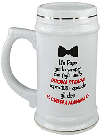 bubbleshirt Boccale da Birra Festa del papà Un papà Guida Suo Figlio sulla buona Strada - Chiedi a Mamma - Idea Regalo - Capienza 50 CL
