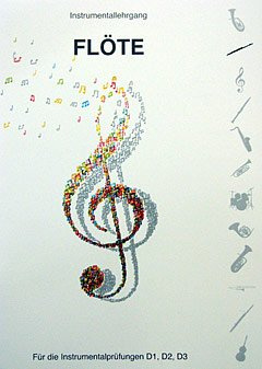 INSTRUMENTALLEHRGANG D1 D2 D3 - arrangiert für Querflöte [Noten / Sheetmusic] Komponist: HEINLEIN WOLFRAM