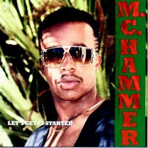Let's Get It Started by M.C. Hammer [Music CD]