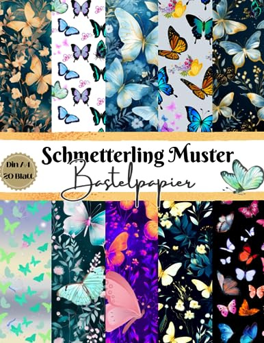 Schmetterling Muster Bastelpapier: Scrapbooking Papier Mit Schmetterling Motive | Din A4 mit 20 doppelseitige Seiten I Ideal für Scrapbooking, ... I DIY Karten | Dekoratives Bastelpapier