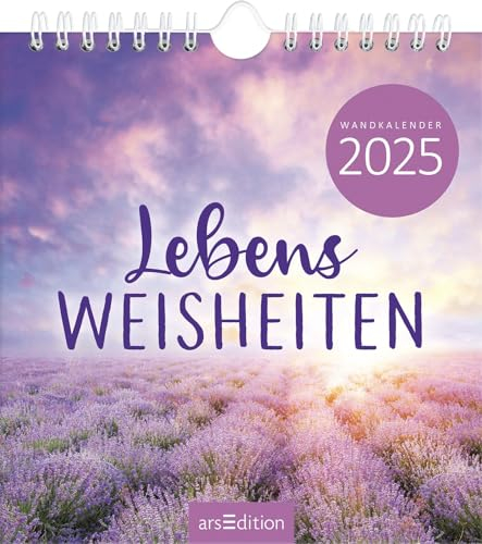 Wandkalender Lebensweisheiten 2025: Monatskalender 2025, mit 12 heraustrennbaren Postkarten für mehr Weisheit im Alltag