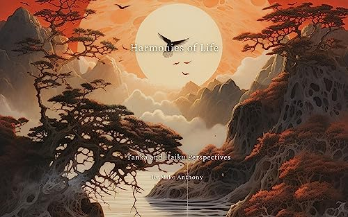 Harmonies of Life: Tanka and Haiku Perspectives (English Edition)