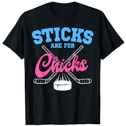 Field Hockey Sticks For Chicks Sweeper Goalkeeper Team Sport T-Shirt