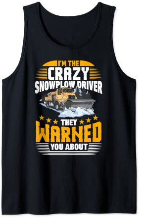 Snow Plow Tractor Machine Truck Shovel Driver Snowplough Tank Top