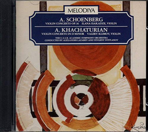 Schoenberg & Khachaturian - Violin Concertos