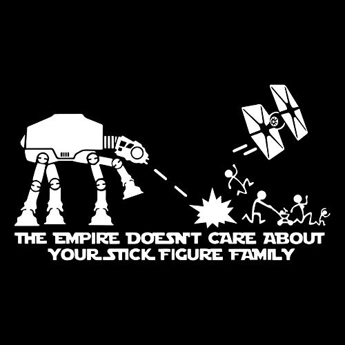 Adesivo in vinile per finestrino dell'auto, ispirato dalla saga di Star Wars, con AT PT e caccia stellare Tie, con scritta in lingua inglese The Empire Doesn't Care About Your Stick Figure Family