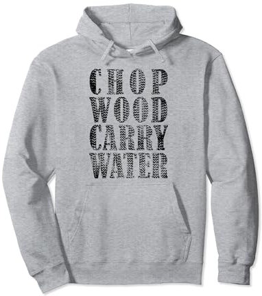 Hacken Sie Holz tragen Wasser Pullover Hoodie