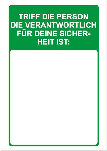 Indigos UG - Schild Triff Person Sicherheit verantwortlich - 297x420 - Hotel, Firma, Schutz, KITA, Arzt, Praxis - Sicherheit - Warnung - Aluverbundplatte 3mm, Wohnung - Hinweisschild - Warnschild