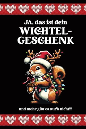 Wichtel Geschenk: Weihnachts Notizbuch A5 liniert lustiges Wichtelgeschenk zum Weihnachtswichteln mit Freunden Buch mit linierten Seiten zur Wichteln Weihnachtsfeier in Schule FROHE WEIHNACHTEN