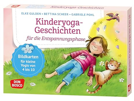 Kinderyoga-Geschichten für die Entspannungsphase: Bildkarten für kleine Yogis von 4 bis 10, die zu Traumreisen und Tiefenentspannung einladen. ... und innere Balance. 30 Ideen auf Bildkarten)