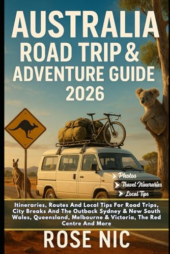 Australia Road Trip & Adventure Guide 2026: Coast to Top itineraries, national parks, and family-friendly sites for RVs, campervans, and motorhomes across Australia