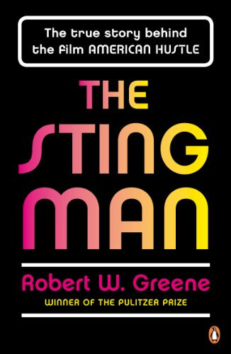 The Sting Man: The True Story Behind the Film AMERICAN HUSTLE (English Edition)