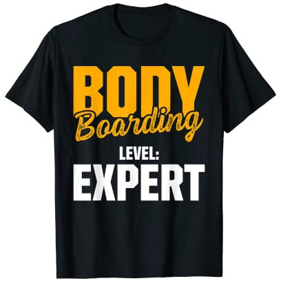 Bodyboarding Bodyboard Funny Bodyboarder T-Shirt