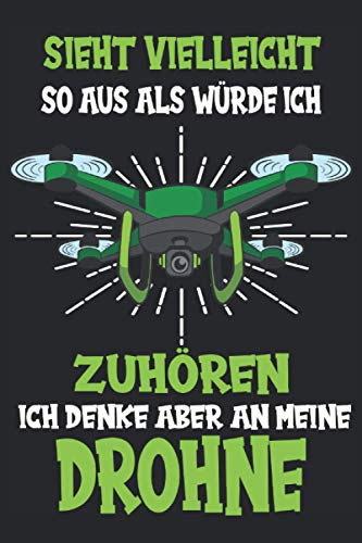Drohne Quadrocopter Drohnenpilot Drohne fliegen Drone Notizbuch: Drohne mit Kamera | Mini Drohne | Drohne für Kinder und Profis